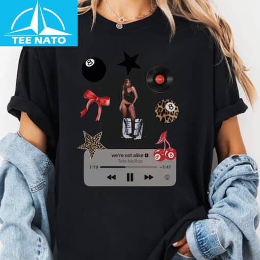 Tate McRae We're Not Alike Tems Music Player Graphic Shirt - Image 5