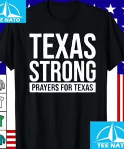Texas Strong 2025 Shirt