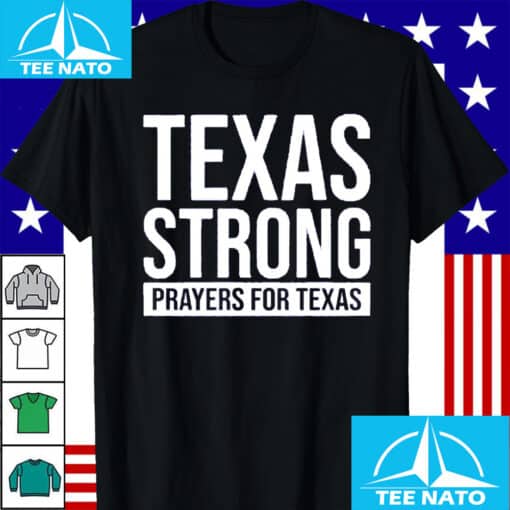 Texas Strong 2025 Shirt