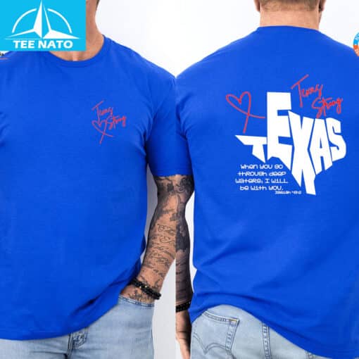Texas Strong Bible Verse Shirt When You Go Through Deep Waters Shirt - Image 5