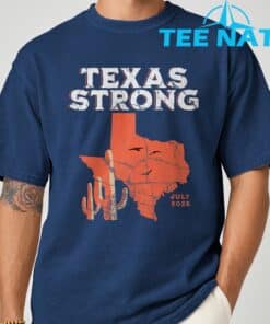 Texas Strong July 2025 Shirt 7