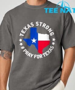 Texas Strong Pray For Texas 2025 Shirt 6