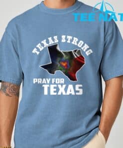 Texas Strong Pray For Texas Shirt 3