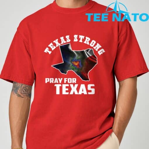 Texas Strong Pray For Texas Shirt - Image 7
