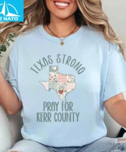 Texas Strong Pray for Kerr Country Shirt3