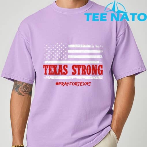 Texas Strong Pray for Texas Flag USA T-Shirt - Image 5