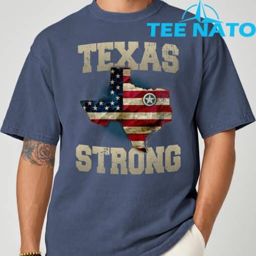 Texas Strong T-Shirt T-Shirt - Image 5