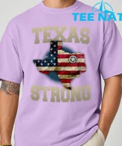 Texas Strong T Shirt T Shirt 6