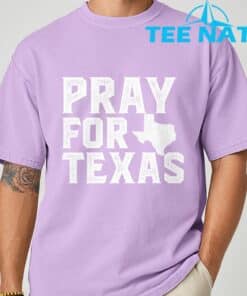 Texas Strong Texas Hill Country Pray For Texas Shirt 5