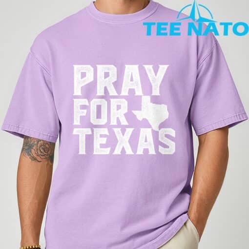 Texas Strong Texas Hill Country Pray For Texas Shirt - Image 5