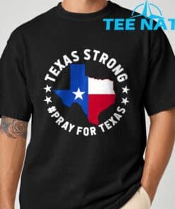 Texas Strong Texas Hill Country Shirt