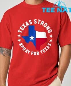 Texas Strong Texas Hill Country Shirt 7