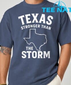 Texas Stronger Than The Storm T Shirt 4