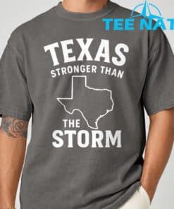 Texas Stronger Than The Storm T Shirt 6