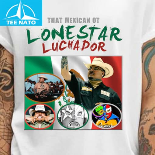 That Mexican OT Lonestar Luchador Mexico Flag Graphic Shirt - Image 3