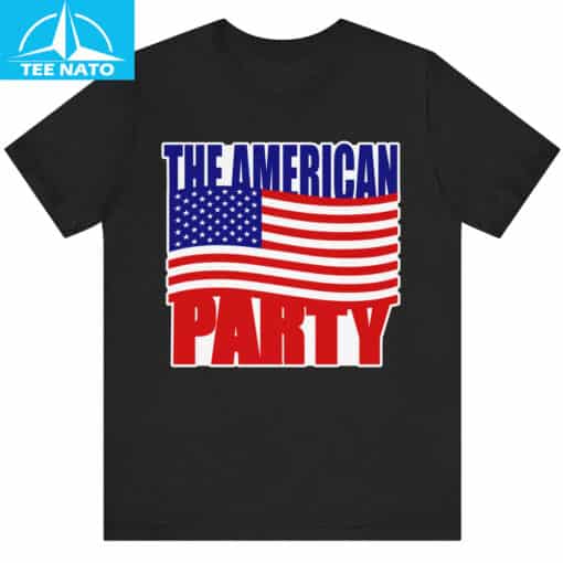 The American Party Shirt