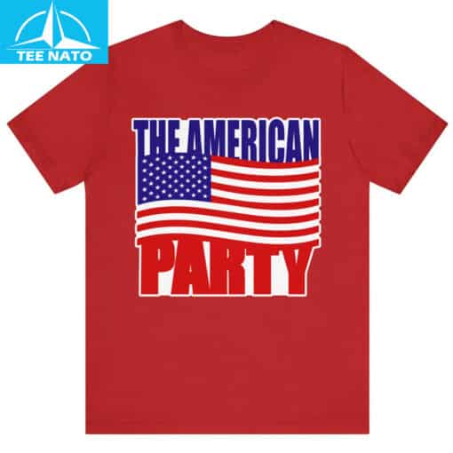The American Party Shirt - Image 5