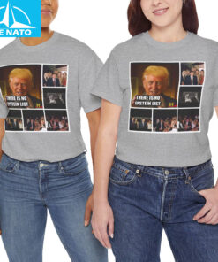 There Is No Epstein List Shirt4