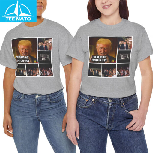 There Is No Epstein List Shirt - Image 5