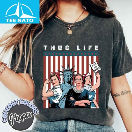 Thug Life Girls will be Girls Shirt - Image 3