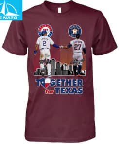 Together for Texas Rangers Astros Baseball Players Shirt3