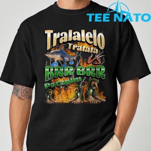 Tralalelo VS Brr Patapim Funny Italian Brainrot Shirt - Image 3