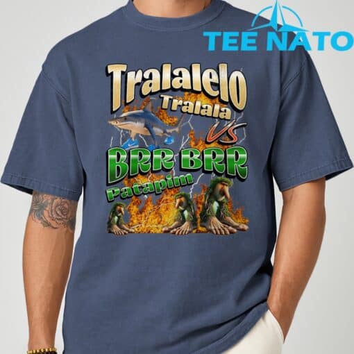 Tralalelo VS Brr Patapim Funny Italian Brainrot Shirt - Image 6