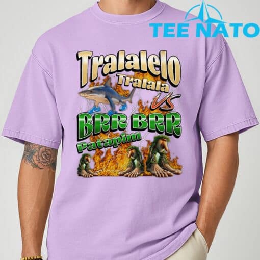Tralalelo VS Brr Patapim Funny Italian Brainrot Shirt - Image 7