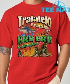 Tralalelo VS Brr Patapim Funny Italian Brainrot Shirt 8