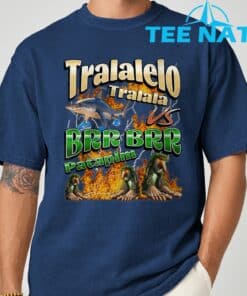 Tralalelo VS Brr Patapim Funny Italian Brainrot Shirt 9