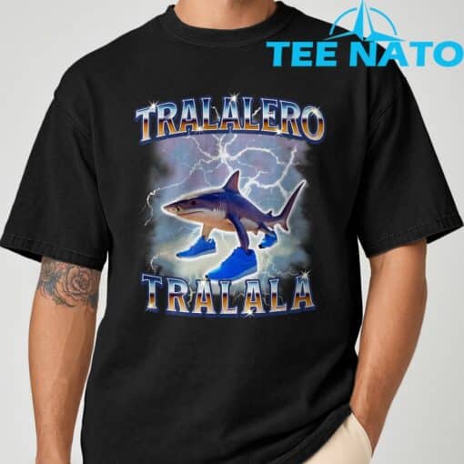 Tralalero Tralala Funny Shirt