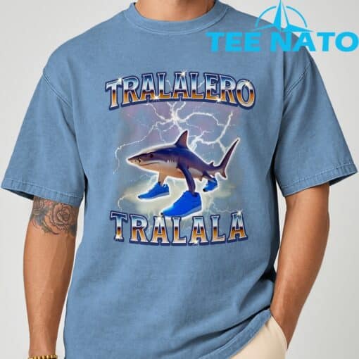Tralalero Tralala Funny Shirt - Image 4