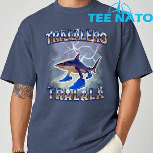 Tralalero Tralala Funny Shirt - Image 5