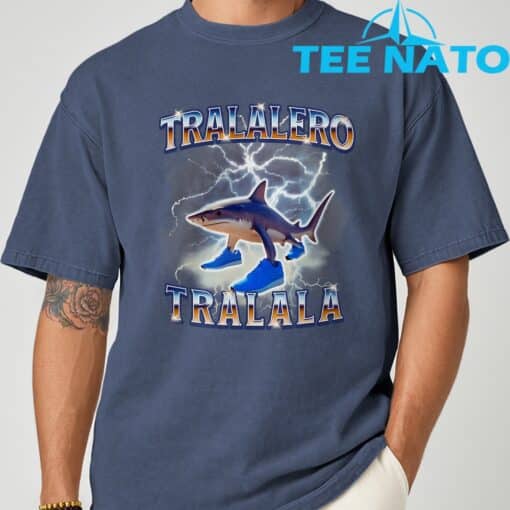 Tralalero Tralalas Funny Memes Shark T-Shirt - Image 5