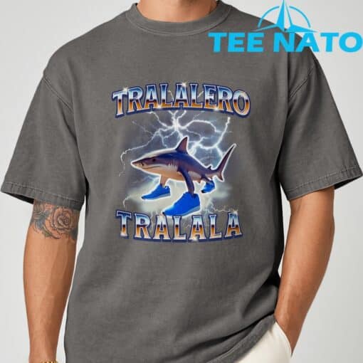 Tralalero Tralalas Funny Memes Shark T-Shirt - Image 7