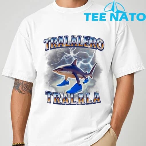 Tralalero Tralalas Funny Memes Shark T-Shirt
