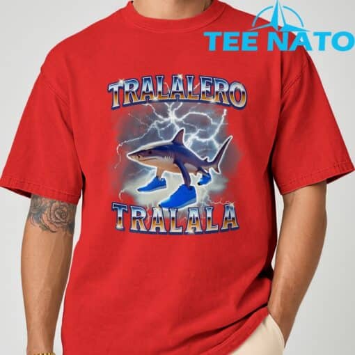 Tralalero Tralalas Funny Memes Shark T-Shirt - Image 9