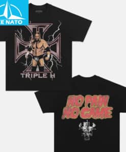 Triple H No Pain No Game Wrestling Shirt