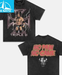 Triple H No Pain No Game Wrestling Shirt3