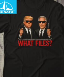 Trump Epstein What Files Shirt1