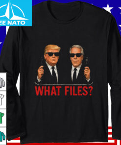 Trump Epstein What Files Shirt2