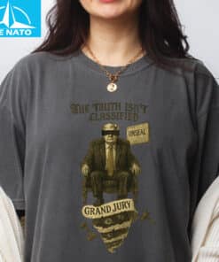 Truth Isnt Classified Political Satire Shirt2