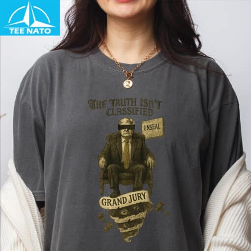 Truth Isn’t Classified Political Satire Shirt - Image 3