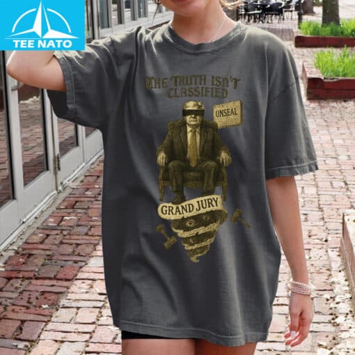Truth Isn’t Classified Political Satire Shirt - Image 4