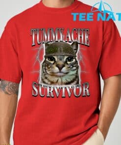 Tummy Ache Survivor Cat Meme Funny Saying Cats Animals T Shirt 8