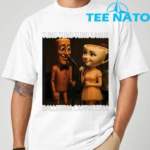 Tung Tung Tung Sahur Ballerina Cappuccina Italian Meme T-Shirt - Image 3
