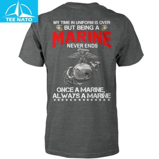 USMC Veteran Marine Never Ends Shirt - Image 5