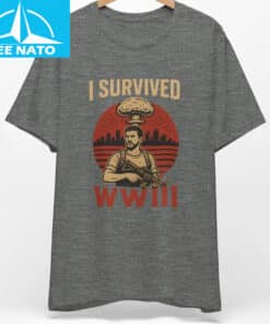Vintage I Survived WWIII Apocalypse Shirt2