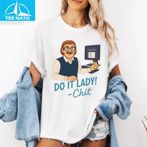 Viral Do It Lady! Chit Shirt - Image 3