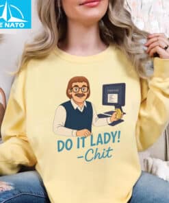 Viral Do It Lady Chit Shirt4